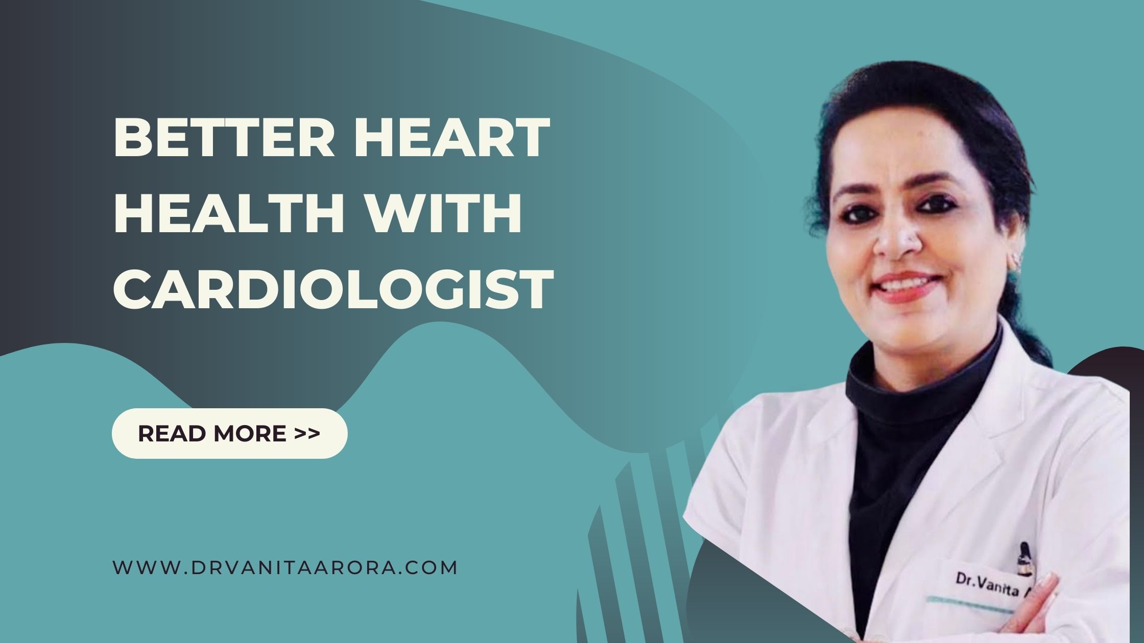 Better Heart Health with Cardiologist