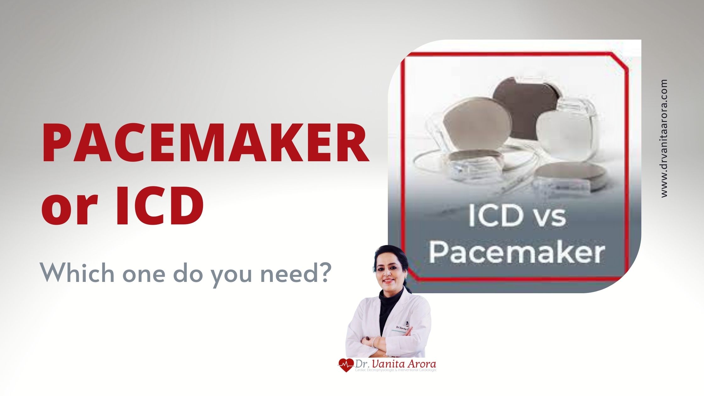 Pacemaker or ICD: Which One Do I Need?